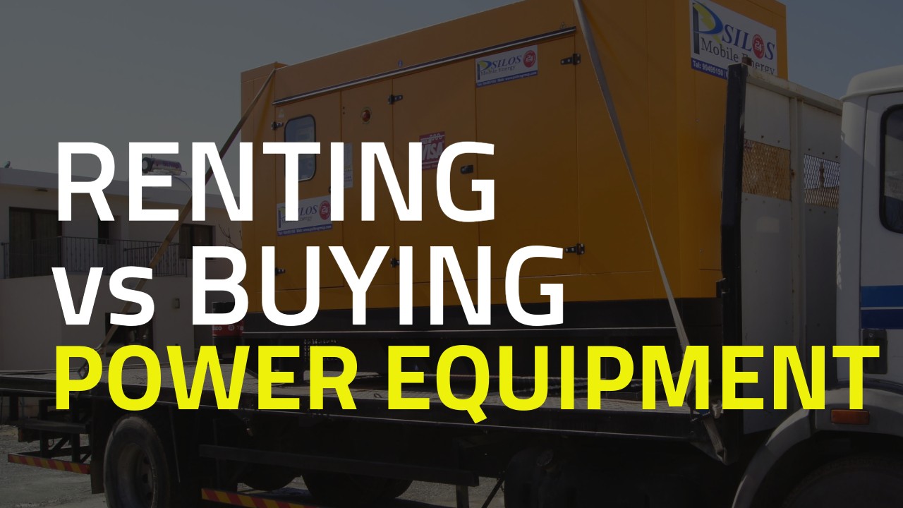 Top Considerations When Renting vs Buying Power Equipment - Make the Right Choice